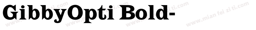 GibbyOpti Bold字体转换